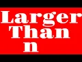 7 04 Larger Than N Starting Out With Java