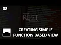 08 - Creating Simple Function Based View