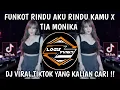 Download Lagu FUNKOT RINDU AKU RINDU KAMU X TIA MONIKA BY DJ ALIENDYA ON THE MIX VIRAL TIKTOK TERBARU 2025