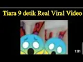 Download Lagu Tiara 9 detik Anak Epep Real Tiktok viral video,tiara 9 detik real video