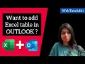 Add Excel table in Outlook EXCEL Tricks Outlook Tricks Embed Excel table in Outlook