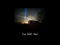 Tom Odell - Heal (Lyrics)