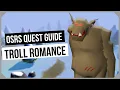 OSRS Troll Romance Quest Guide - Ironman Friendly