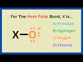 Which Element Forms The Most Polar Bond - Electronegativity Bond Polarity Charge
