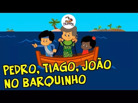 Download MP3 Pedro, Tiago, João no barquinho - 3Palavrinhas - Volume 4