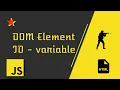 JavaScript DOM Magic Using IDs as Variables
