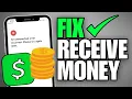 How To Fix Cash App Won t Let Me Receive Money