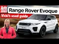 How to buy the BEST Range Rover Evoque used review