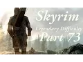 Skyrim Legendary Difficulty Story Part 73 - Stormcloaks Liberate Hjaalmarch