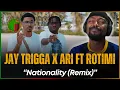 Download Lagu 🚨🇿🇲 | Jay Trigga \u0026 Ari ft Rotimi - Nationality (Remix) | Reaction