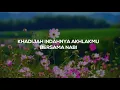 Download Lagu LIRIK #KHADIJAH ISTRI ROSULULLAH SAW