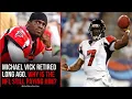 How Michael Vick Is Still Getting 197 383 Every Year from the NFL Despite being Retired