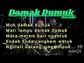 KARAOKE DAMAK DUMUK - ALAN SOEBAGDJA (video lirik official)