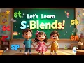 Learn S-Blends for Kids SC ST SP SK SN Words Fun Phonics Learning with Animation