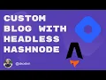 Setting up Headless Hashnode for Your Hashnode Blog