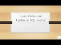 Insert delete and update in SQL server - part 10