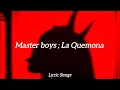Download Lagu Master Boys - La Quemona | (Letra)