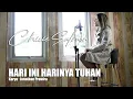 Download Lagu HARI INI HARINYA TUHAN  (ofc music video) - Chichie Salmon | El Music | karya Ps Jonathan Prawira