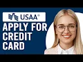 How To Apply For A USAA Credit Card How Do I Apply For USAA Credit Card