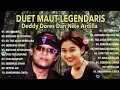 Lagu DUET MAUT LEGENDARIS FULL ALBUM DEDDY DORES 