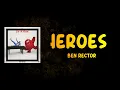 Ben Rector - Heroes (Lyrics)