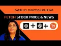 Day 6 - Fetch Stock Price News with OpenAI Function Calling