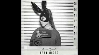 Download Ariana Grande - Be Alright (Unreleased Audio) ft. Migos MP3