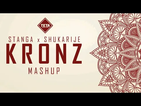 Download MP3 Stanga x Shukarije ( KRONZ Mashup )
