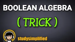 Boolean algebra - TRICKS 4 Methods