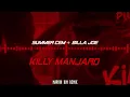 SUMMER CEM & BILLA JOE - KILLY MANJARO🌞 (MARVIN KIM REMIX)