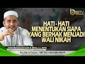 Download Lagu HABIB HANIF AL ATTHAS, Lc., M.Pd. : SIAPA - SIAPA SAJA YANG BERHAK JADI WALI NIKAH ??