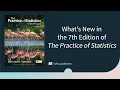 What s New in the 7th Edition of The Practice of Statistics