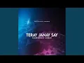 Download Lagu Teray Janay Say
