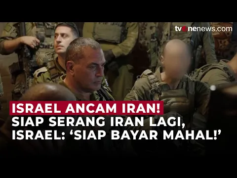 Israel Siap Ulangi Perang 12 Hari Lawan Iran, Panglima IDF Eyal Zamir Beri Sinyal!