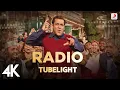Download Lagu Radio Full Video - Tubelight | Salman Khan | Pritam | Kamaal Khan | Amit Mishra | Kabir Khan | 4K