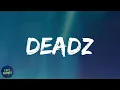 Download Lagu Migos - Deadz (feat. 2 Chainz) (lyrics)