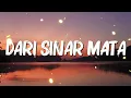 Dari Sinar Mata - Bumi Putra Rockers (Lirik)