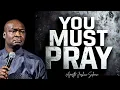 Download Lagu The Secret about Prayer I only share with my spiritual sons and daughters - Apostle Joshua Selman
