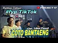 🌴 Remix Timur | Coto Bantaeng Cipt. Udhin Panzel | Project 17 Official 🌴
