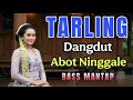 Download Lagu TARLING DANGDUT - ABOT NINGGALE - BASS MANTAP ENAK POOLL- LAGU DAERAH - SOBO DESA