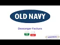Old Navy Facturacion - Como facturar tus tickets de Old Navy