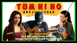 Download KOLABORASI ALIP BA TA BERSAMA MUSISI² CANTIK, LAGU INI SEMAKIN BERKELAS (Tum Hi Ho) - ARIJIT SINGH MP3