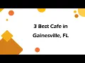 3 Best Cafe in Gainesville Florida 2024 Coffeehouse