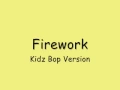 Download Lagu Firework - Kidz Bop Version