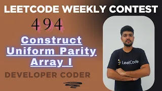 Construct Uniform Parity Array I LeetCode 3875 Weekly Contest 494 Java Developer Coder