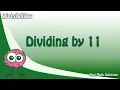 Divisibility - Dividing by 11