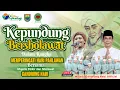 🔴🔵[LIVE] KEPUNDUNG BERSHOLAWAT BERSAMA MAJELIS GANDRUNG NABI