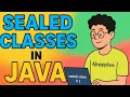 Sealed Classes in Java What is sealed Classes