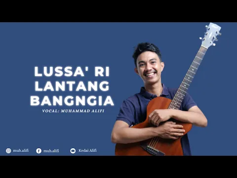 Download MP3 Alifi - Lussa Ri Lantang Bangngia Cipt:Abidin Syam (LIRIK) _ FULL MUSIC VIDEO OFFICIAL