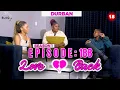 Lagu Waliwa indoda bukhoma owathi ucela iBreak, isithanda amanye amadoda || LOVE BACK || S1-EP188
